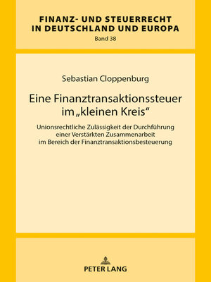 cover image of Eine Finanztransaktionssteuer im «kleinen Kreis»